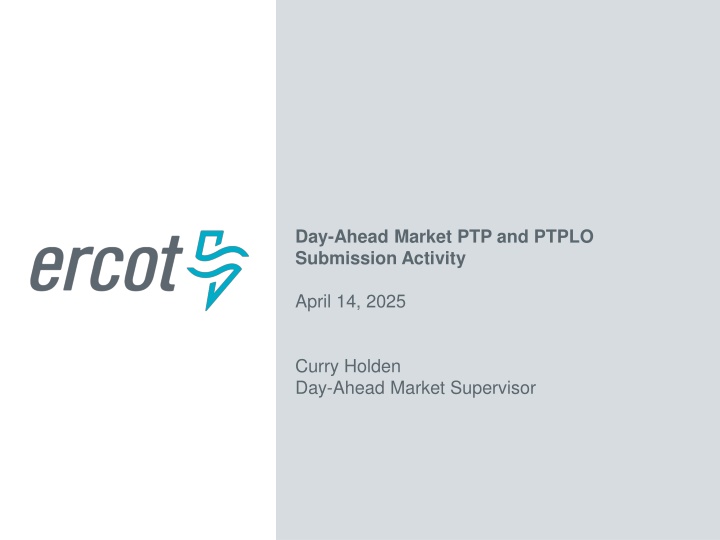 day ahead market ptp and ptplo submission activity n.w