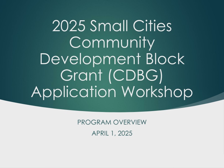 2025 CDBG Funding Application Guidelines: Funding, Requirements, and Deadlines