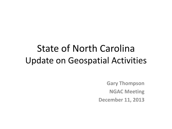 state of north carolina update on geospatial n.w