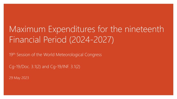 maximum expenditures for the nineteenth financial n.w