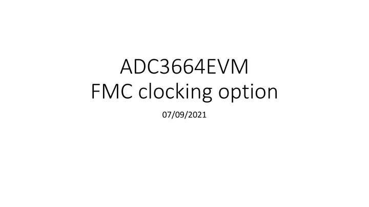 adc3664evm fmc clocking option n.w