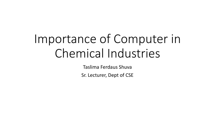 importance of computer in chemical industries n.w