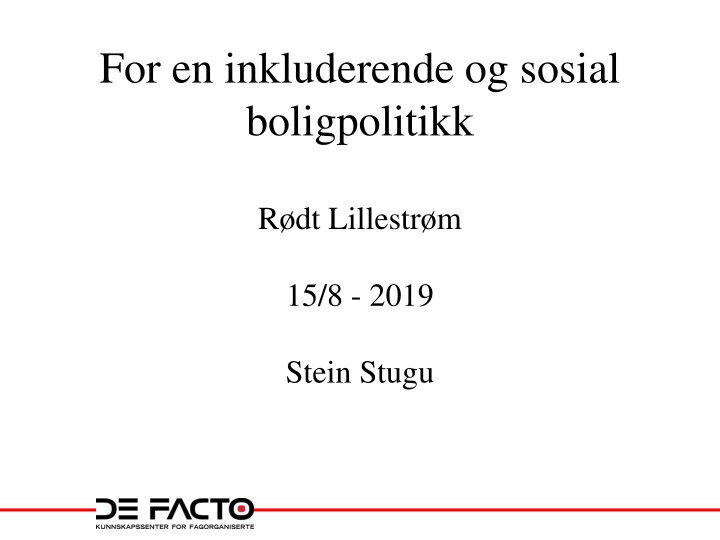 for en inkluderende og sosial boligpolitikk n.w