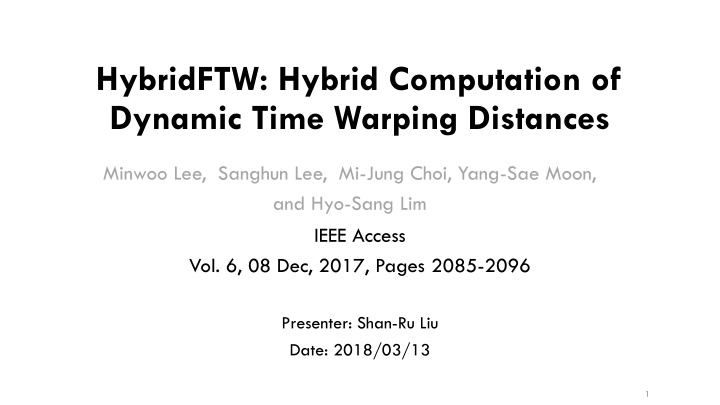 hybridftw hybrid computation of dynamic time n.w