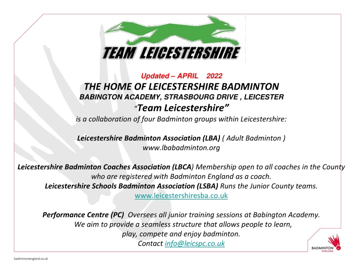 Leicestershire Badminton Academy Overview