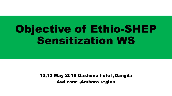 objective of ethio shep sensitization ws n.w