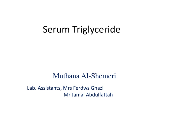 serum triglyceride n.w