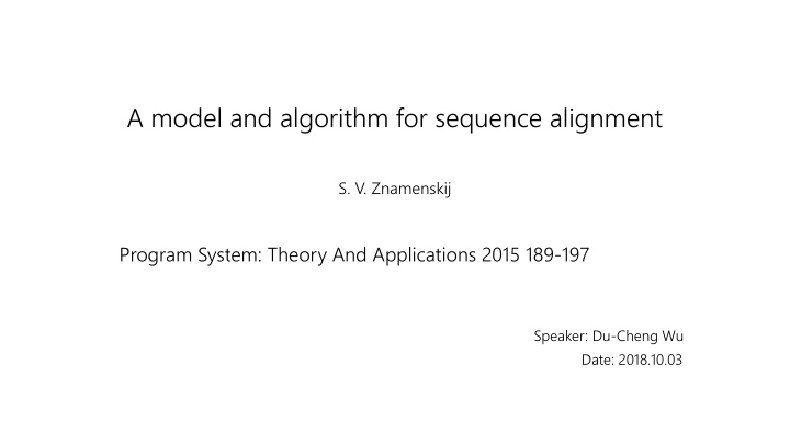 a model and algorithm for sequence alignment n.w
