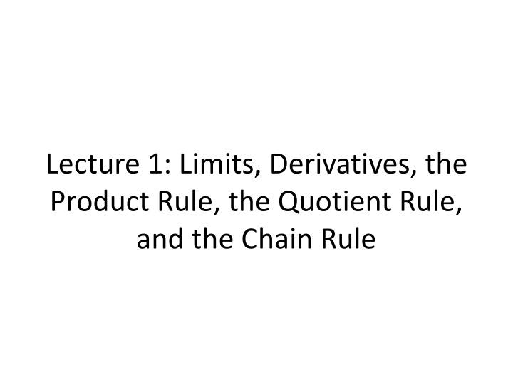 lecture 1 limits derivatives the product rule n.w