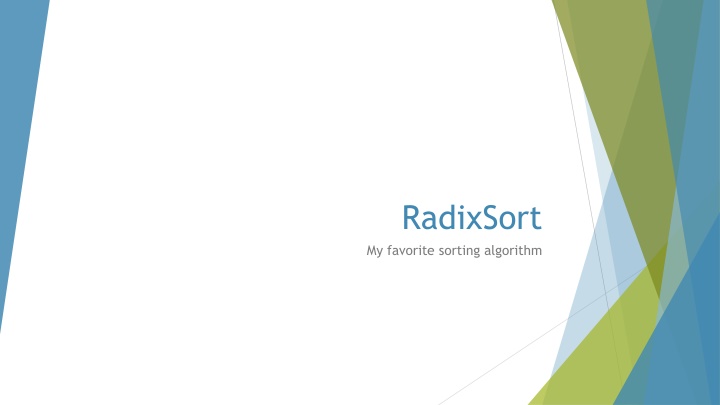 radixsort my favorite sorting algorithm n.w