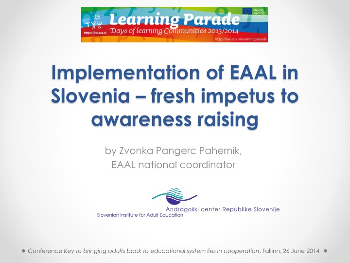 implementation of eaal in slovenia fresh impetus n.w