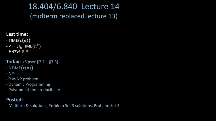 18 404 6 840 lecture 14 midterm replaced lecture n.w