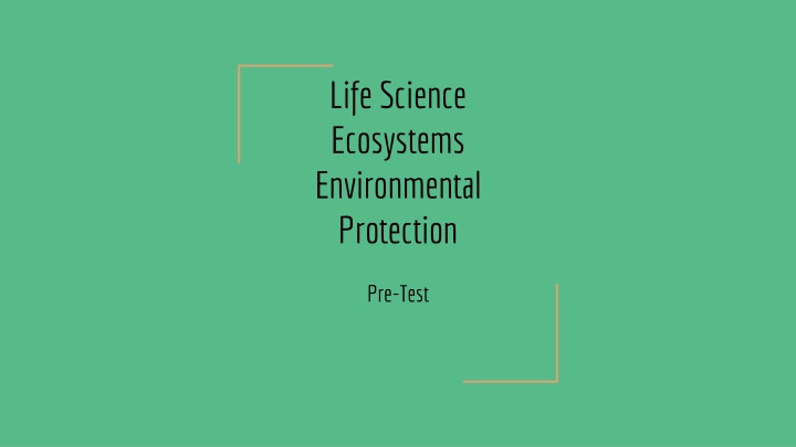 Eco-Benefits and Impacts Pre-Test