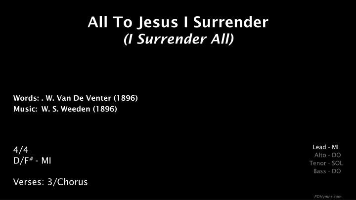 all to jesus i surrender i surrender all n.w