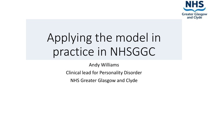 applying the model in practice in nhsggc n.w