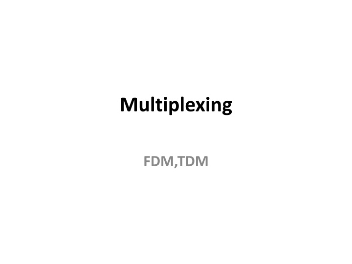 multiplexing n.w
