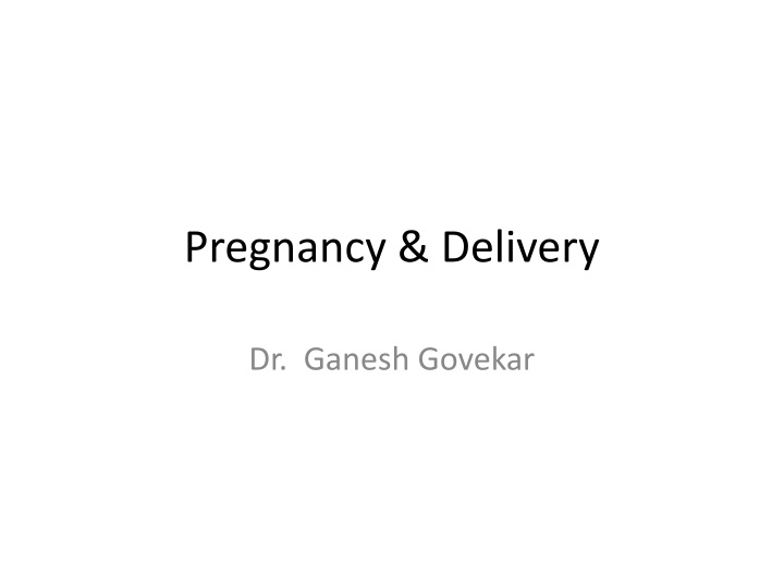 pregnancy delivery n.w