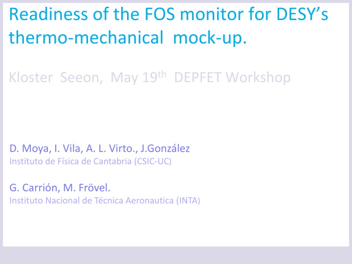 readiness of the fos monitor for desy s thermo n.w