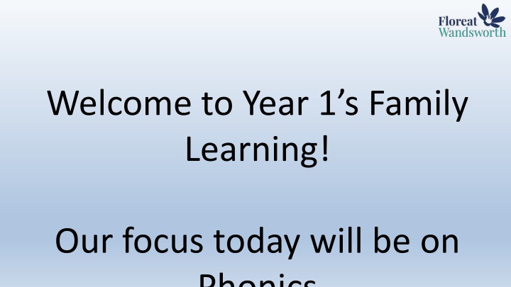 Phonics Focus: Sounds Write Scheme in Year 1 Family Learning