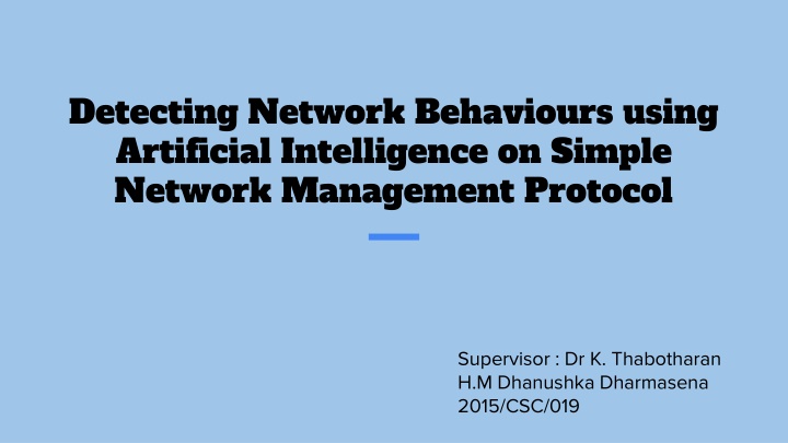detecting network behaviours using artificial n.w