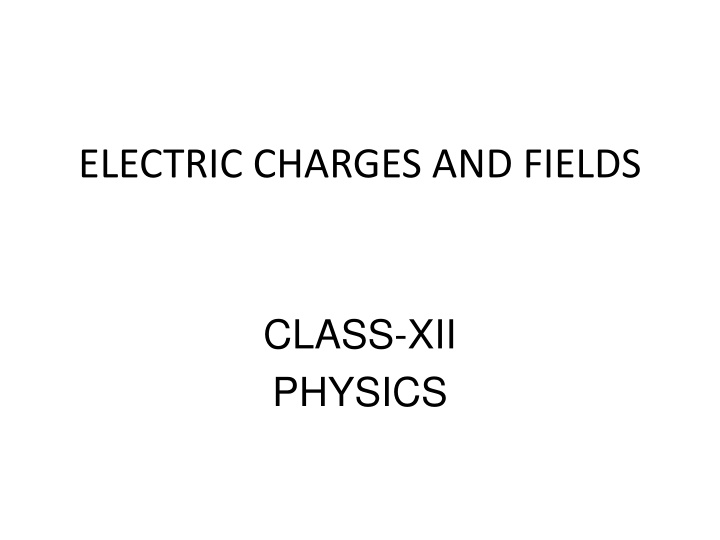 electric charges and fields n.w
