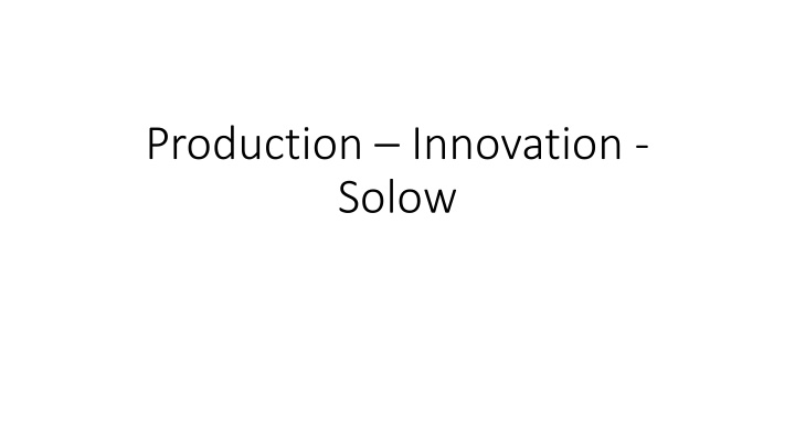 production innovation solow n.w