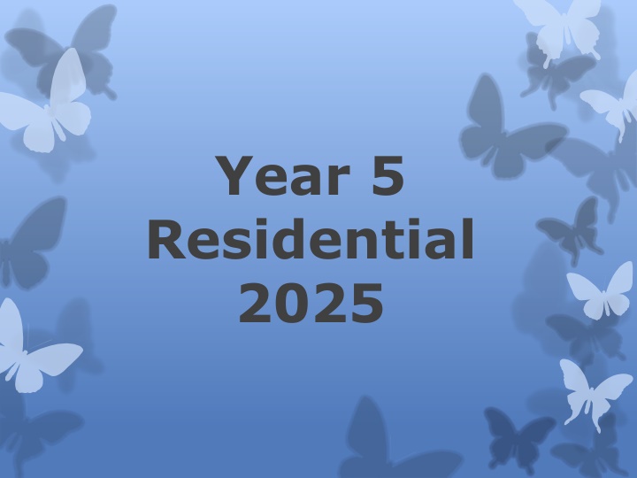 year 5 residential 2025 n.w