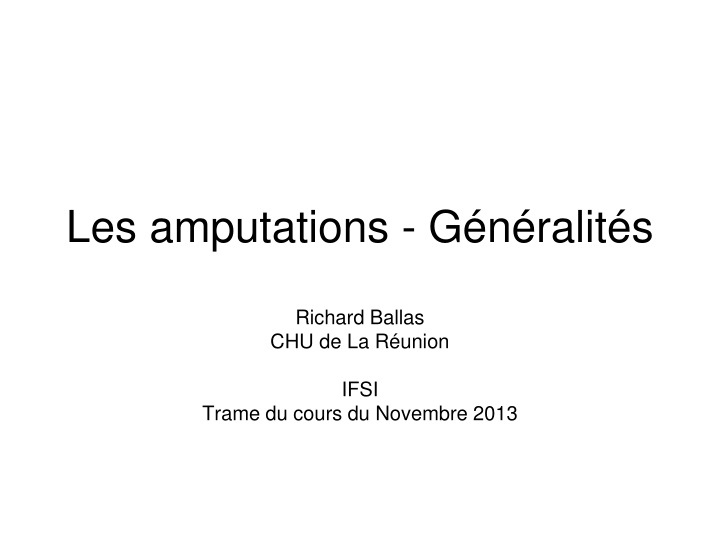 les amputations g n ralit s n.w