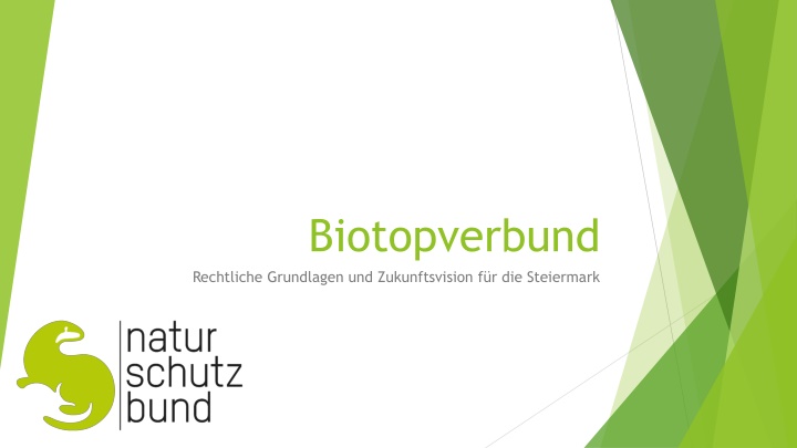 Biotopverbund: Rechtliche Grundlagen und Zukunftsvision für die Steiermark