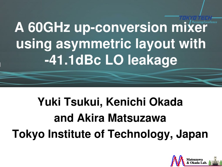 Asymmetric Layout 60GHz Mixer with LO Leakage Suppression