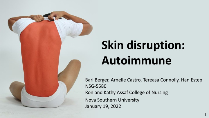 skin disruption autoimmune n.w