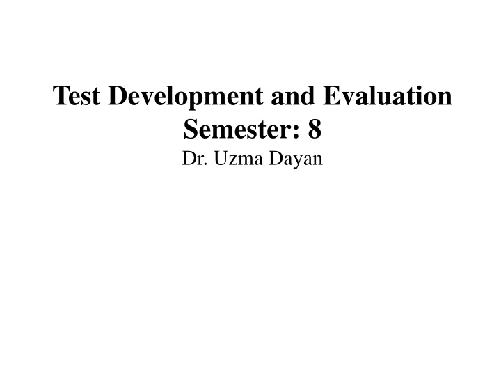 test development and evaluation semester n.w