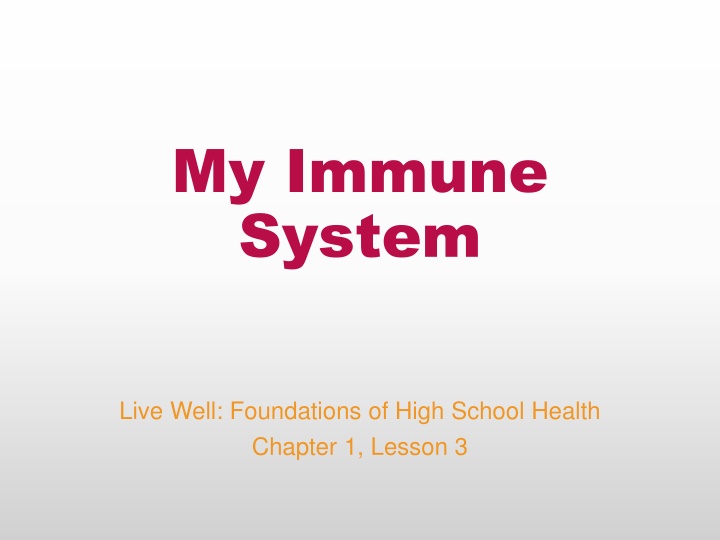 my immune system n.w