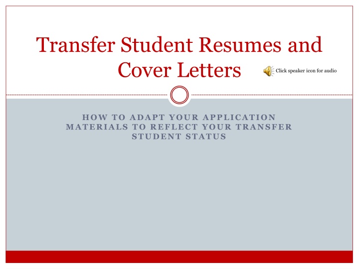 Adapting Application Materials for Transfer Students