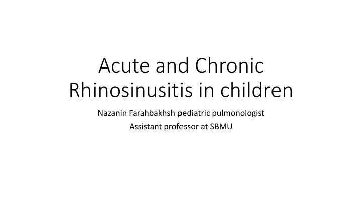 acute and chronic rhinosinusitis in children n.w
