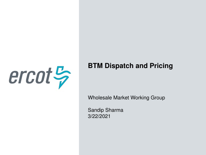 btm dispatch and pricing n.w
