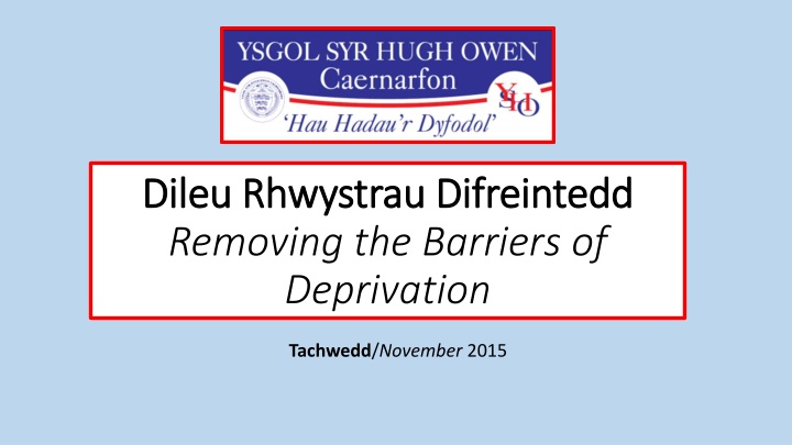 dileu dileu r rhwystrau hwystrau d difreintedd n.w