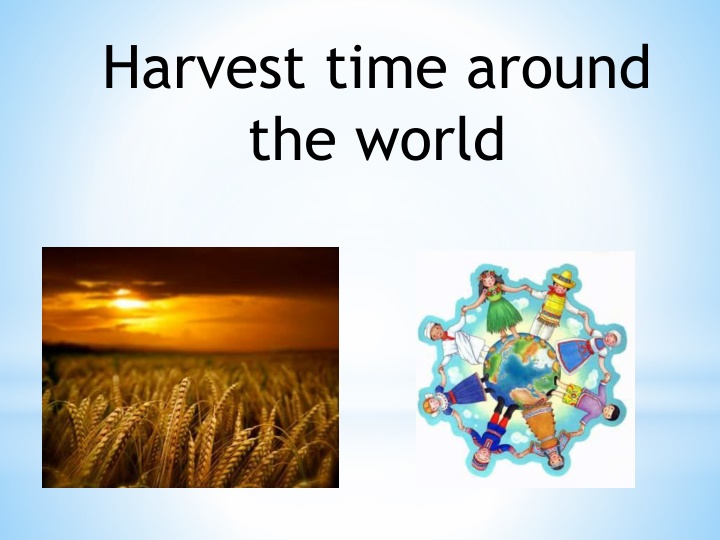 harvest time around the world n.w