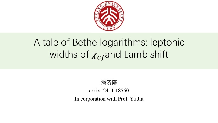 a tale of bethe logarithms leptonic widths n.w
