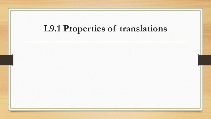 l9 1 properties of translations n.w
