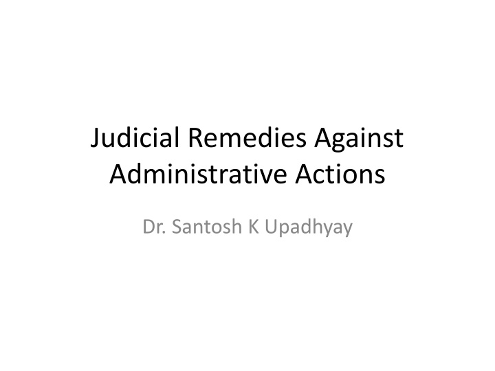 judicial remedies against administrative actions n.w