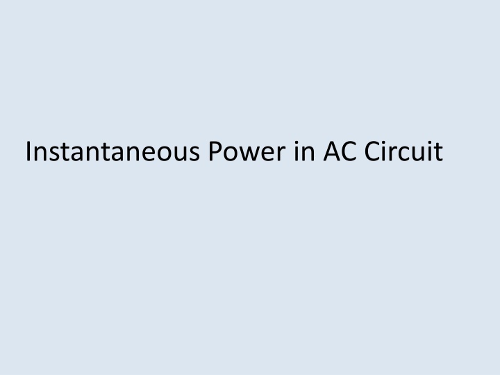 instantaneous power in ac circuit n.w