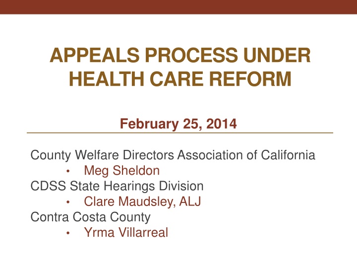 Appeals Process Under Health Care Reform Training Overview
