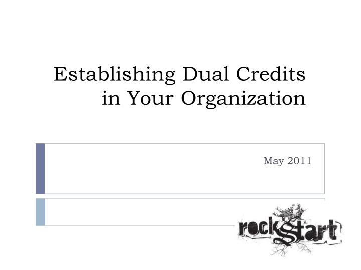 establishing dual credits in your organization n.w