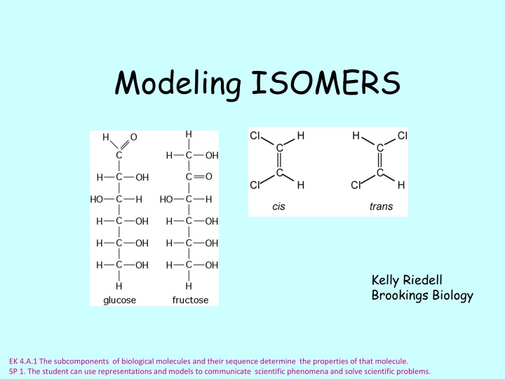 Isomers: Molecular Variations and Properties