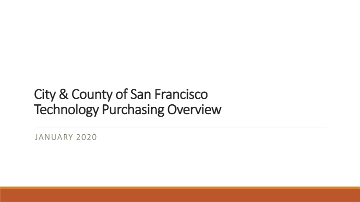San Francisco City Technology Purchasing Overview