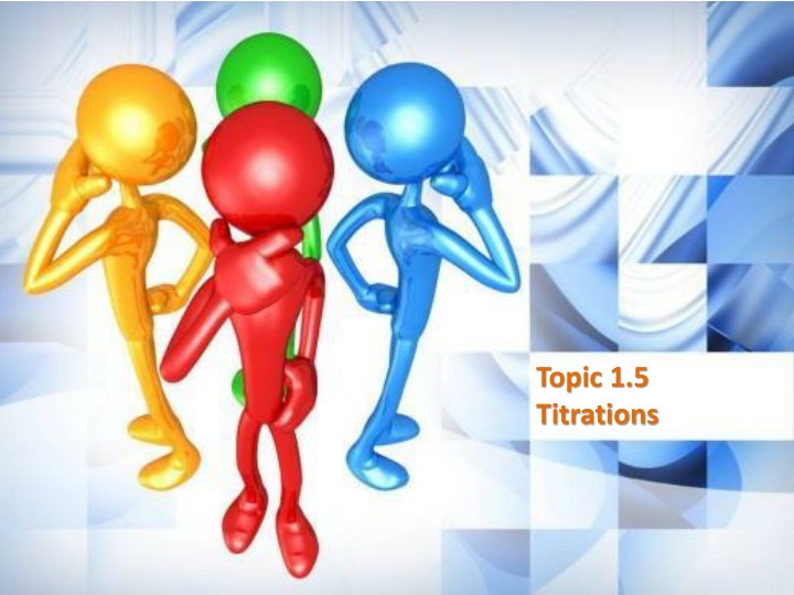topic 1 5 titrations n.w