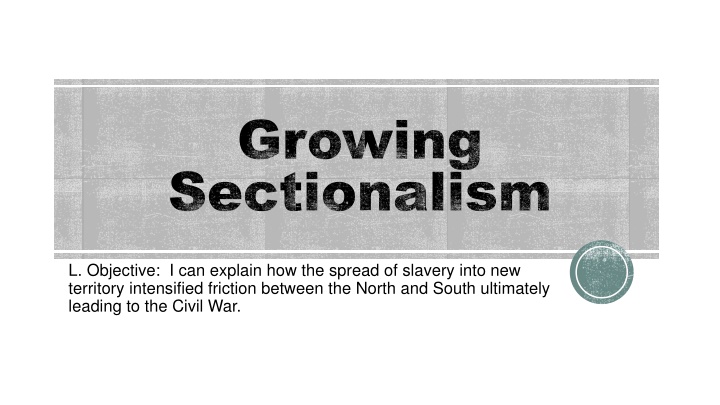 growing sectionalism n.w