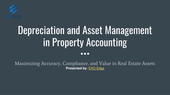 Depreciation and Asset Management in Property Accounting
