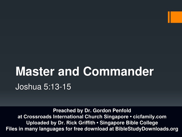 Master and Commander: Joshua 5:13-15 Preached in Singapore Church